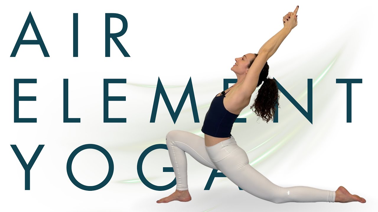 Air Element Yoga Flow