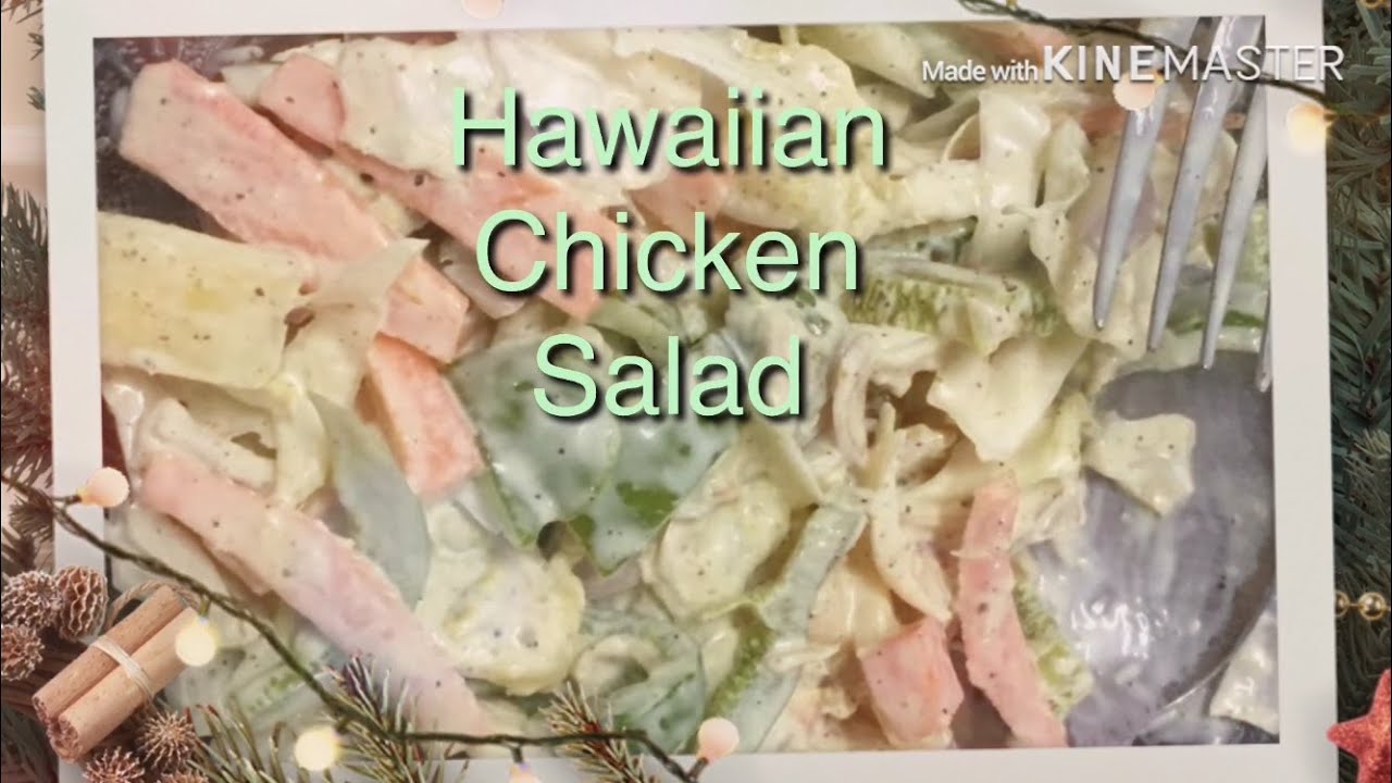 Easy Prepare Hawaiian Chicken Salad - YouTube