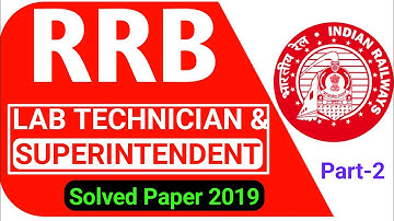 rrb lab superintendent previous year question paper | rrb lab technician previous question paper2019