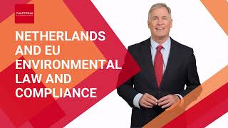 Netherlands and EU Environmental Law and Compliance