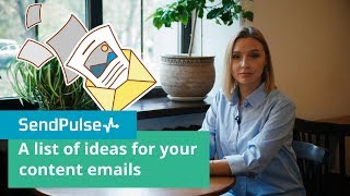 8 ideas for your content emails