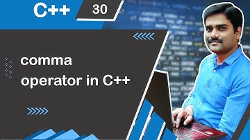 comma Operator in C++ - C++ Tutorial 30 🚀