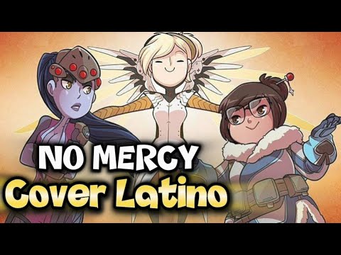 NO MERCY | OVERWATCH SONG | The Living Tombstone | Cover Latino