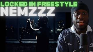 NEMZZZ - LOCKED IN FREESTYLE [REACTION]