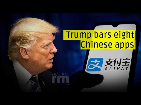 Trump bars U.S. transactions with eight Chinese apps including 'Alipay'