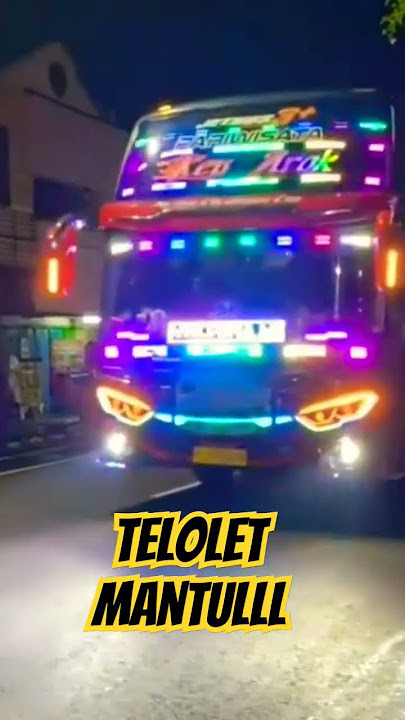 Bus Telolet Mantul di malam hari #telolet #bus