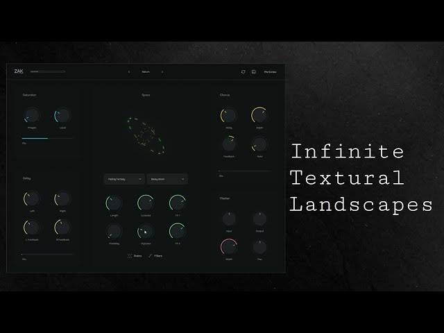 ZAK Sound - Particles: A multi-effect plugin with a textural twist