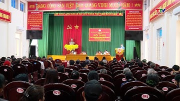 Đại biểu Hội đồng Nhân dân tỉnh tiếp xúc cử tri tại xã Tân Tiến| Truyền hình Thanh Hóa