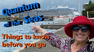 Things You Need to Know about Royal Caribbean Quantum of the Seas Before You Cruise