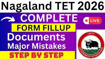 Nagaland TET 2026 Application Form - Nagaland TET Registration 2026| How To Fill Nagaland TET Form