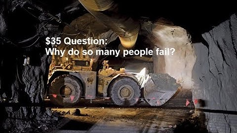$35 Question Why do so many people fail?