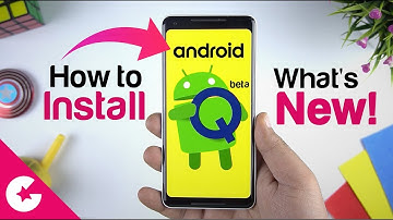 How To Install Android Q Beta (Android 10.0) ? What