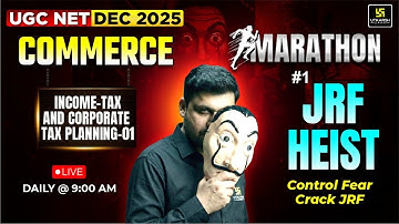 UGC NET DEC 2025 | Income-Tax and Corporate Tax Planning Marathon part-1 #1 | Yogesh Sir