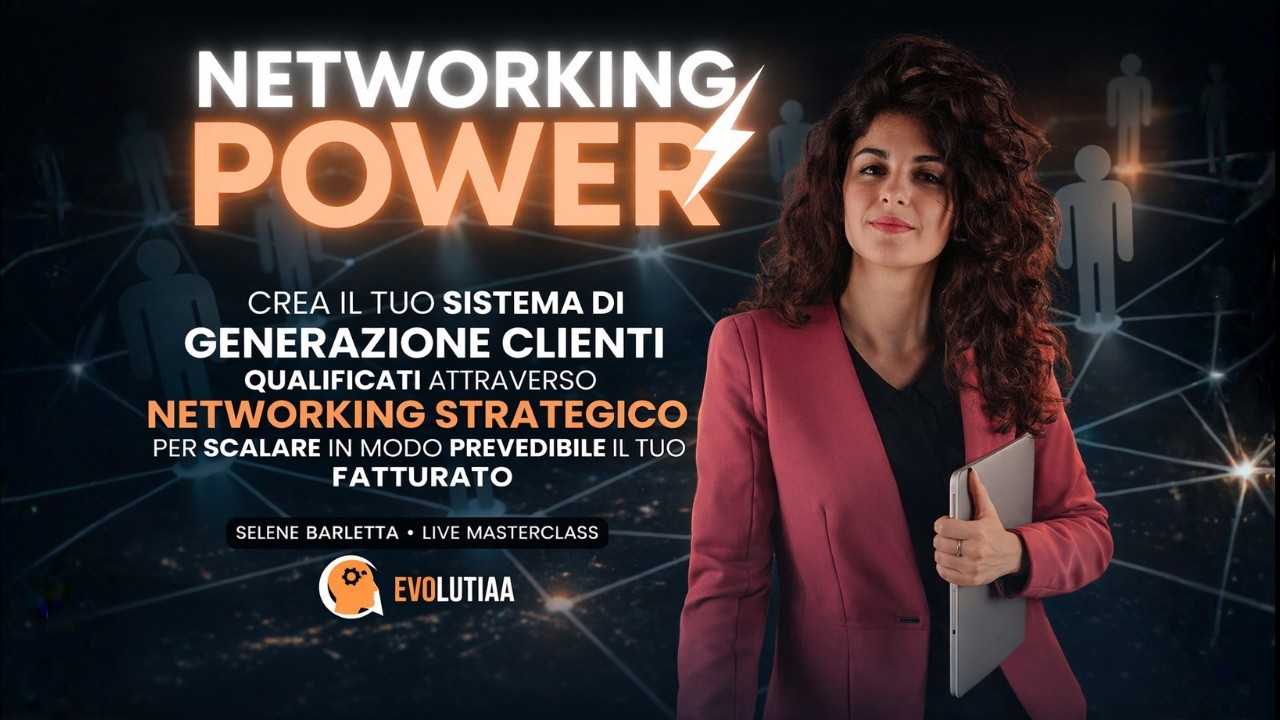Come usare il networking per fare clienti
