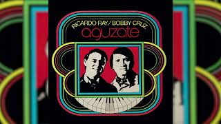 Richie Ray and Bobby Cruz - Agúzate (Visualizador Oficial)