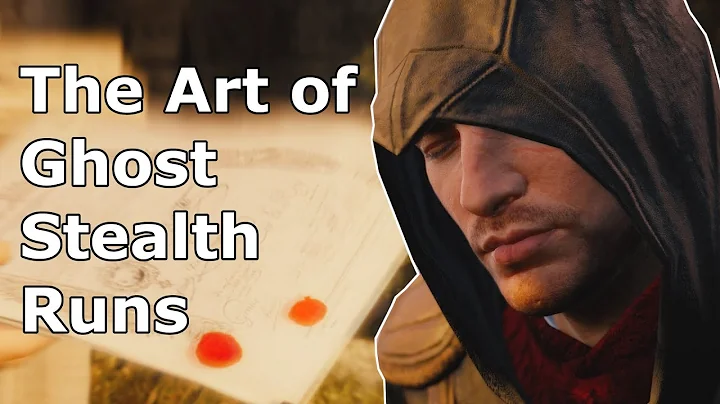 Ghost Stealth Runs in AC Unity Require a Lot of Planning