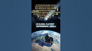 #UN global drill to track interstellar comet #3I ATLAS near Earth#ai