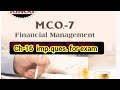 MCO-7 -IMP.QUES.🔥🔥FOR IGNOU EXAMS Ch-16 WORKING CAPITAL #ignouexam#exam#mcom#mco7#notes✍️✍️