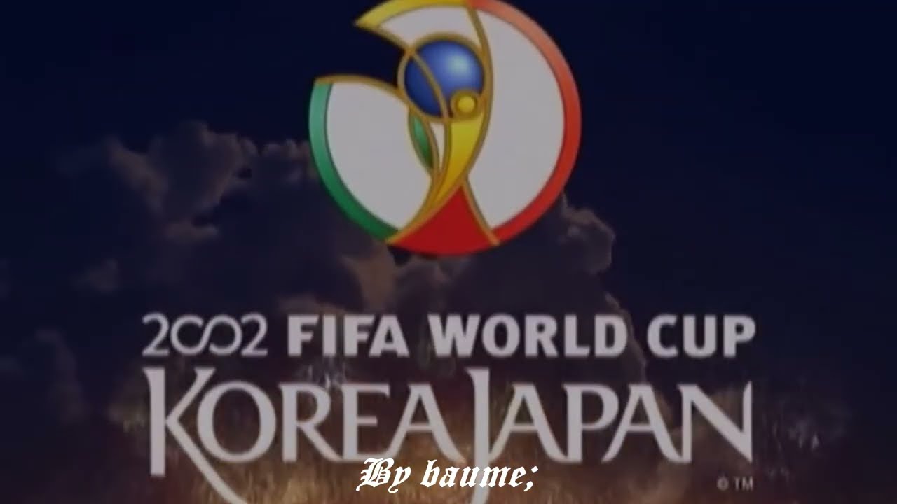 FIFA World Cup Korea Japan 2002 Intro - YouTube