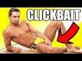 THIS VIDEO IS CLICKBAIT