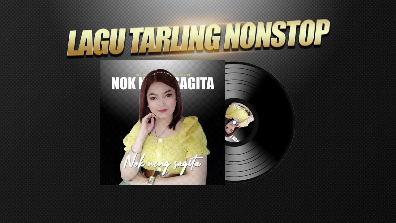 FULL NONSTOP LAGU TARLING TERBARU