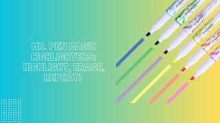 Mr. Pen Magic Highlighters: Highlight, Erase, Repeat!