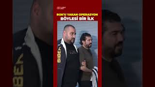 Roku Yakan Operasyonda Yeni Ayrıntılar: Böylesi Ilk Kez Ortaya Çıktı