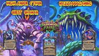 Hearthstone - My Opponent Yogg'd Themselves - Highlander Quest C'Thun Shaman - Darkmoon Faire