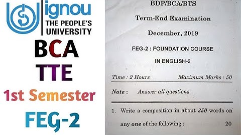 FEG-2 IGNOU QUE. PAPER 2019 BCA | TERM END EXAMINATION | IGNOU | FOUNDATION COURSE IN ENGLISH-2 ||
