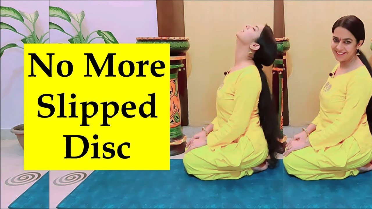 स्लिप्ड डिस्क के लिए योग व उपचार Yoga & Remedies for Slipped Disc