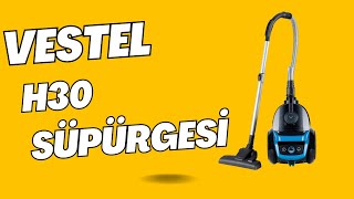 Vestel H30 Elektrikli Süpürge İncelemesi