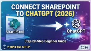 How to Connect SharePoint to ChatGPT 2026 Step by Step Beginner Guide 2 Min