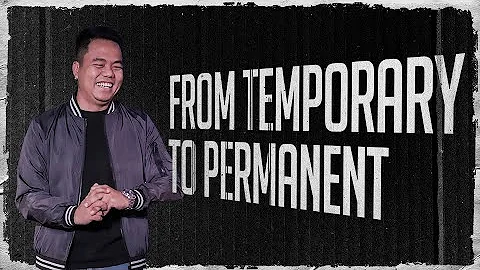 From Temporary to Permanent | Stephen Prado