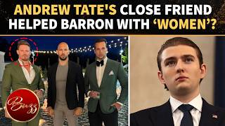 Barron Trump's Quest To 'MAN UP' Led Him To Andrew Tate? 'EMBARRASSING' Details Emerge Details
