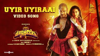 Uyir Uyiraai Video Song | Bagheera | Prabhu Deva | Adhik Ravichandran | Ganesan S | R.V.Bharathan