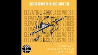 USI PODCAST W21 Alejandro Xipecoatl Juarez-Ugalde