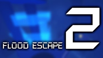 Flood Escape 2 OST - Axiom