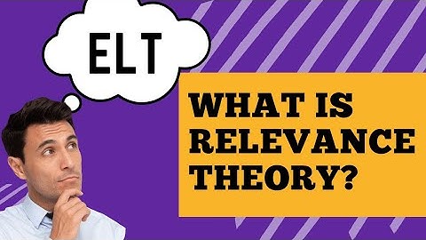 what is Relevance Theory in English language teaching 2022 #elt #englishlanguage #english