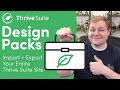 Thrive Suite Design Packs: Export/Import Thrive Sites & Designs Easily!
