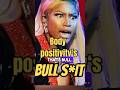 Body Positivity is Bull!! | Nicki Minaj