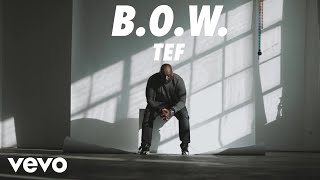 Tef Xl - B.o.w
