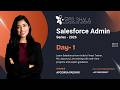 Complete Salesforce Admin Tutorial - 2026 | Salesforce Admin Training | Learn Salesforce - Day 1