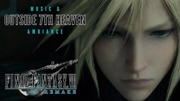 Final Fantasy 7 Remake | 7th Heaven | Music & Ambience ASMR