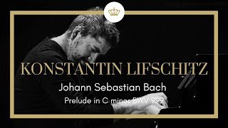 Johann Sebastian Bach: Prelude C Minor BWV 999, Konstantin Lifschitz