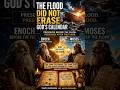 When the Skies Close:THE FLOOD DID NOT ERASE GOD’S CALENDAR