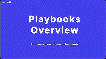 Overview of Playbooks - Incident response automation