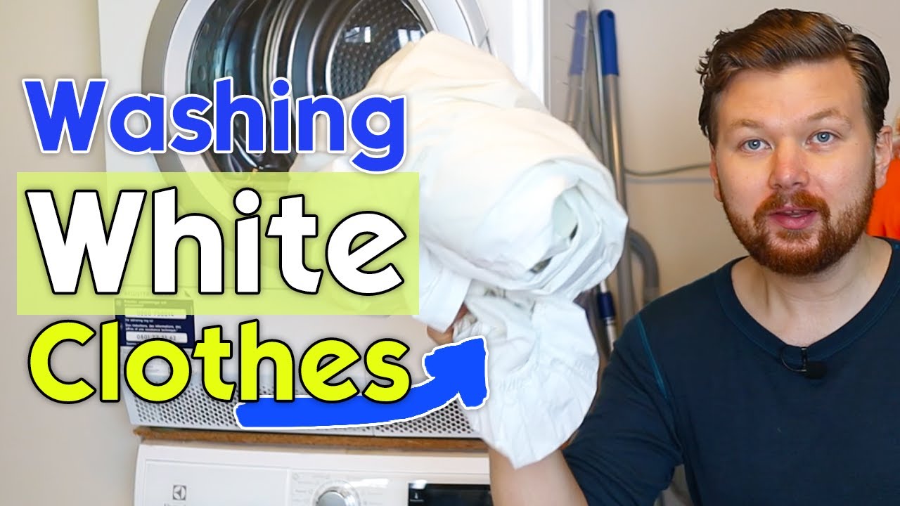 How to Wash White Clothes.
