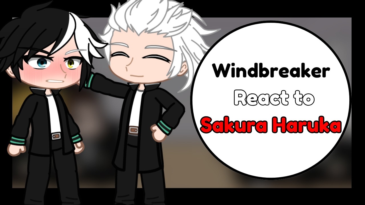 Windbreaker React to Sakura Haruka | Eng/Ru