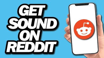 How To GET SOUND On Reddit App | Quick Guide (2022)
