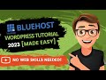 Bluehost WordPress Tutorial 2021 For Beginners [The EASY Way]